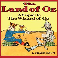 The Land of Oz Audiobook, by L. Frank Baum