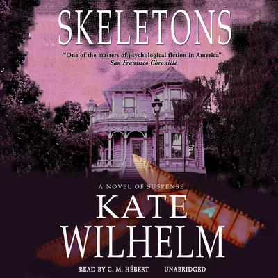 Skeletons Audiobook, by Kate Wilhelm