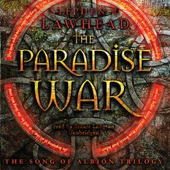 The Paradise War Audiobook, by Stephen R. Lawhead