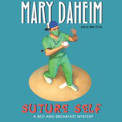 Suture Self: A Bed-and-Breakfast Mystery Audiobook, by Mary Daheim