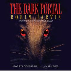 The Dark Portal Audiobook, by Robin Jarvis