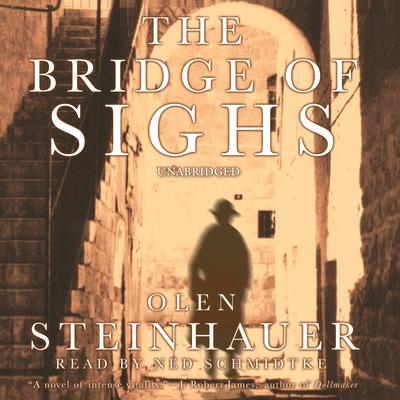 The Bridge of Sighs Audiobook, by 