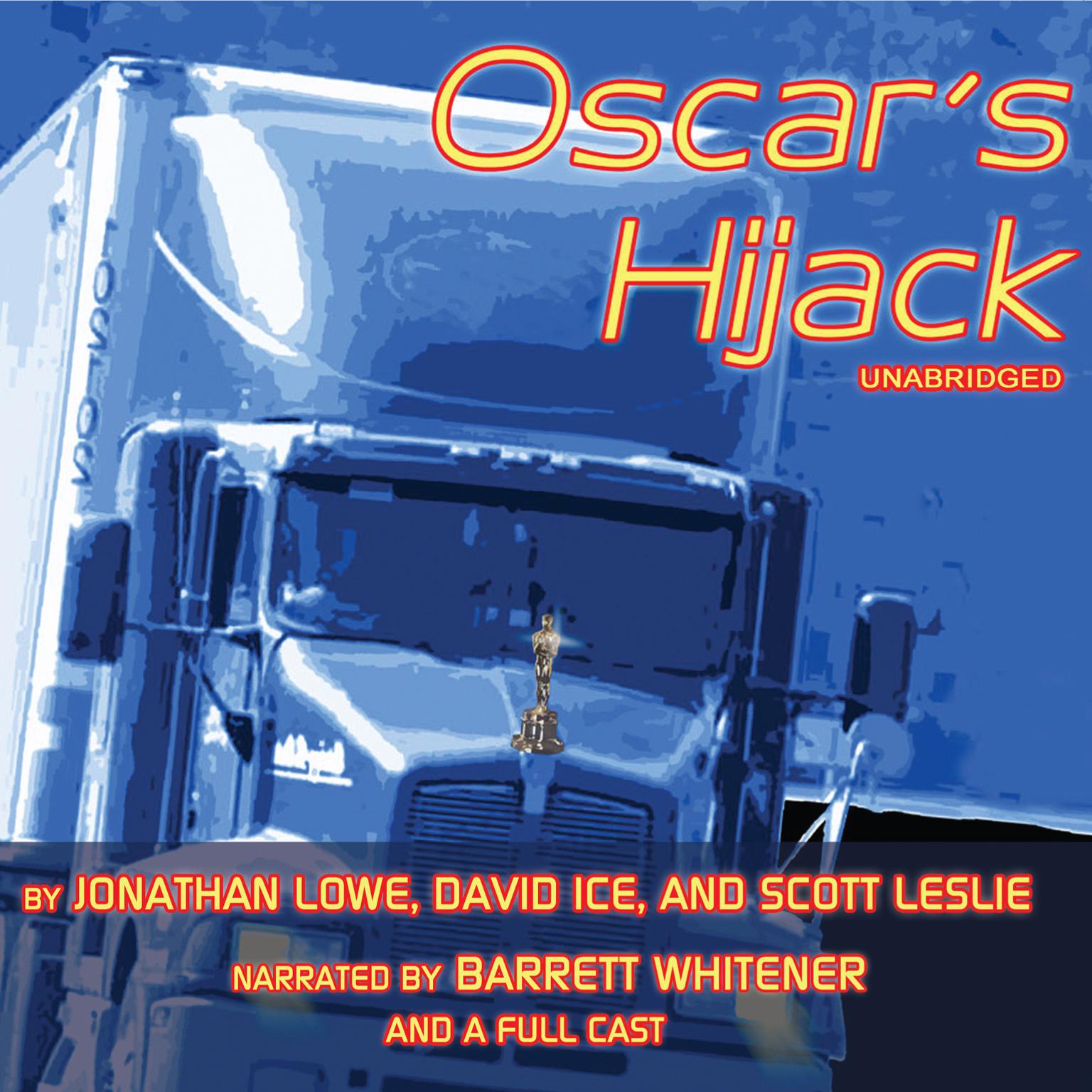 Oscar’s Hijack Audiobook, by Jonathan Lowe