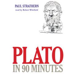 Plato in 90 Minutes Audiobook, by Paul Strathern
