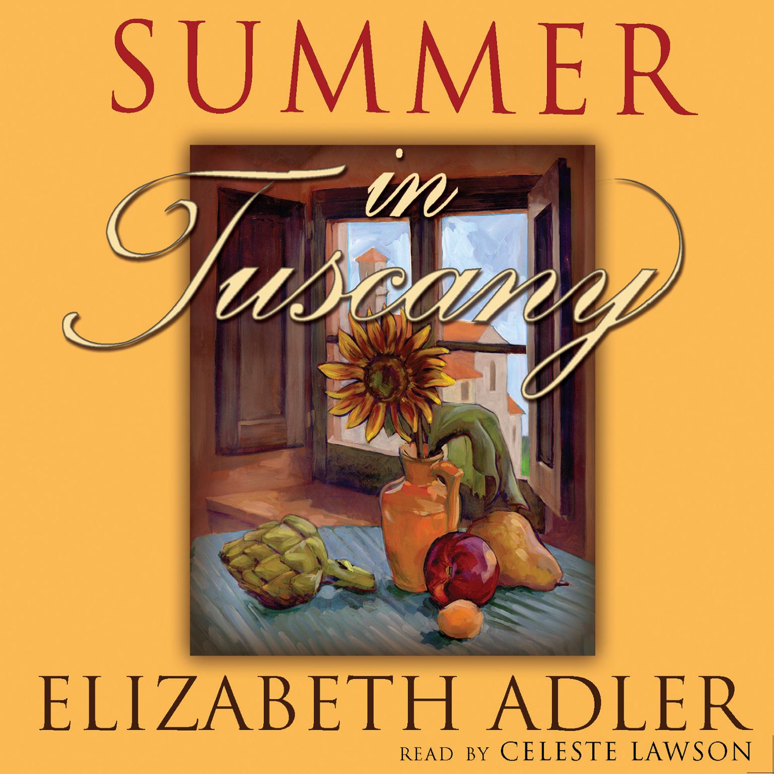 Summer in Tuscany Audiobook, by Elizabeth Adler