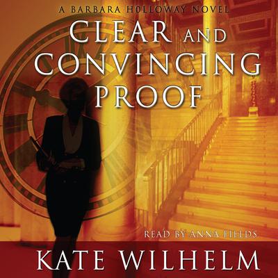 Clear and Convincing Proof Audiobook, by 