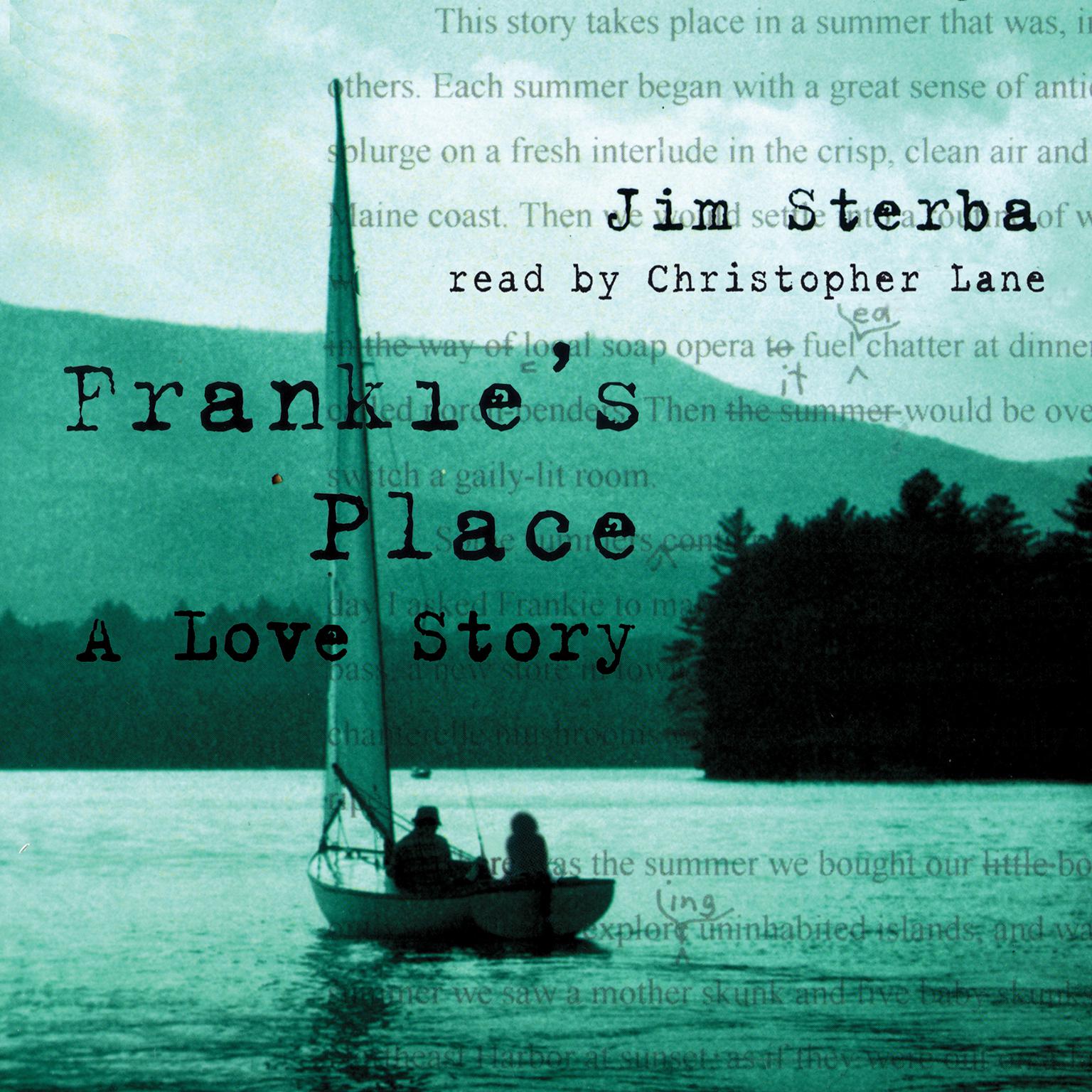 Frankie’s Place: A Love Story Audiobook, by Jim Sterba