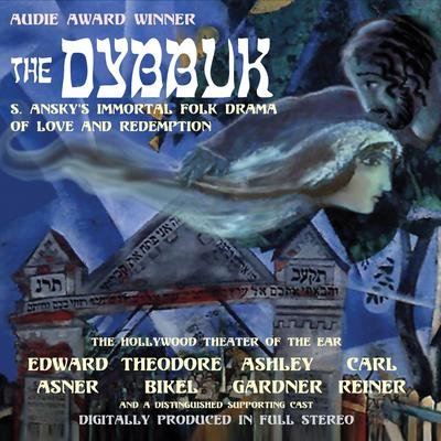 The Dybbuk Audiobook, by S. Ansky