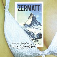 Zermatt Audiobook, by Frank Schaeffer