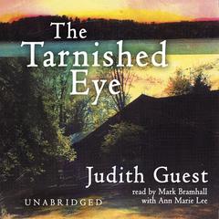 The Tarnished Eye Audiobook, by Judith Guest
