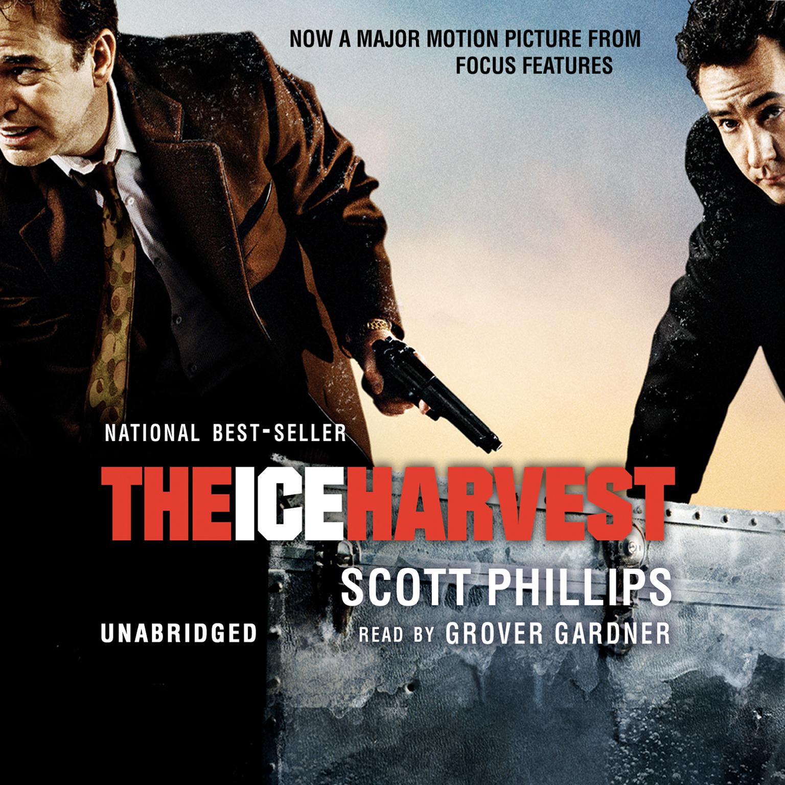The Ice Harvest Audiobook, by Scott Phillips
