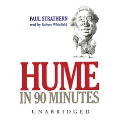 Hume in 90 Minutes Audiobook, by Paul Strathern