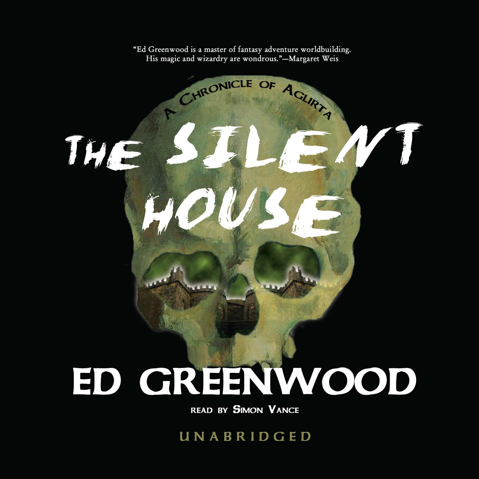 The Silent House: A Chronicle of Aglirta Audiobook, by Ed Greenwood