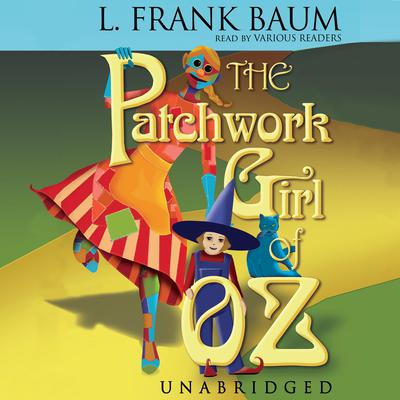 The Patchwork Girl of Oz Audiobook, by L. Frank Baum
