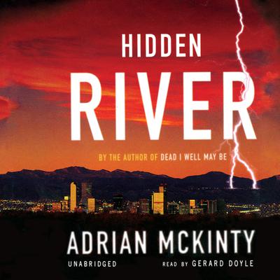 Hidden River Audiobook, by 