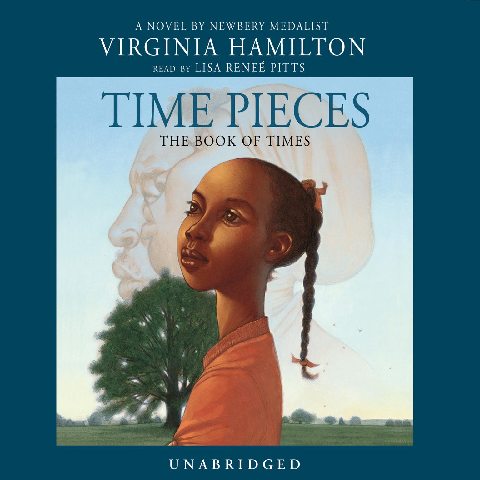 Time Pieces: The Book of Times Audiobook, by Virginia Hamilton