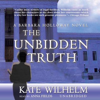 The Unbidden Truth Audiobook, by 