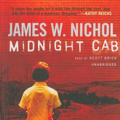 Midnight Cab Audiobook, by James W. Nichol