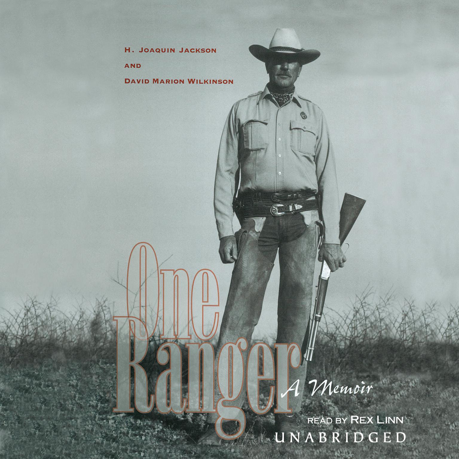 One Ranger: A Memoir Audiobook, by H. Joaquin Jackson