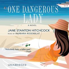 One Dangerous Lady Audiobook, by Jane Stanton Hitchcock