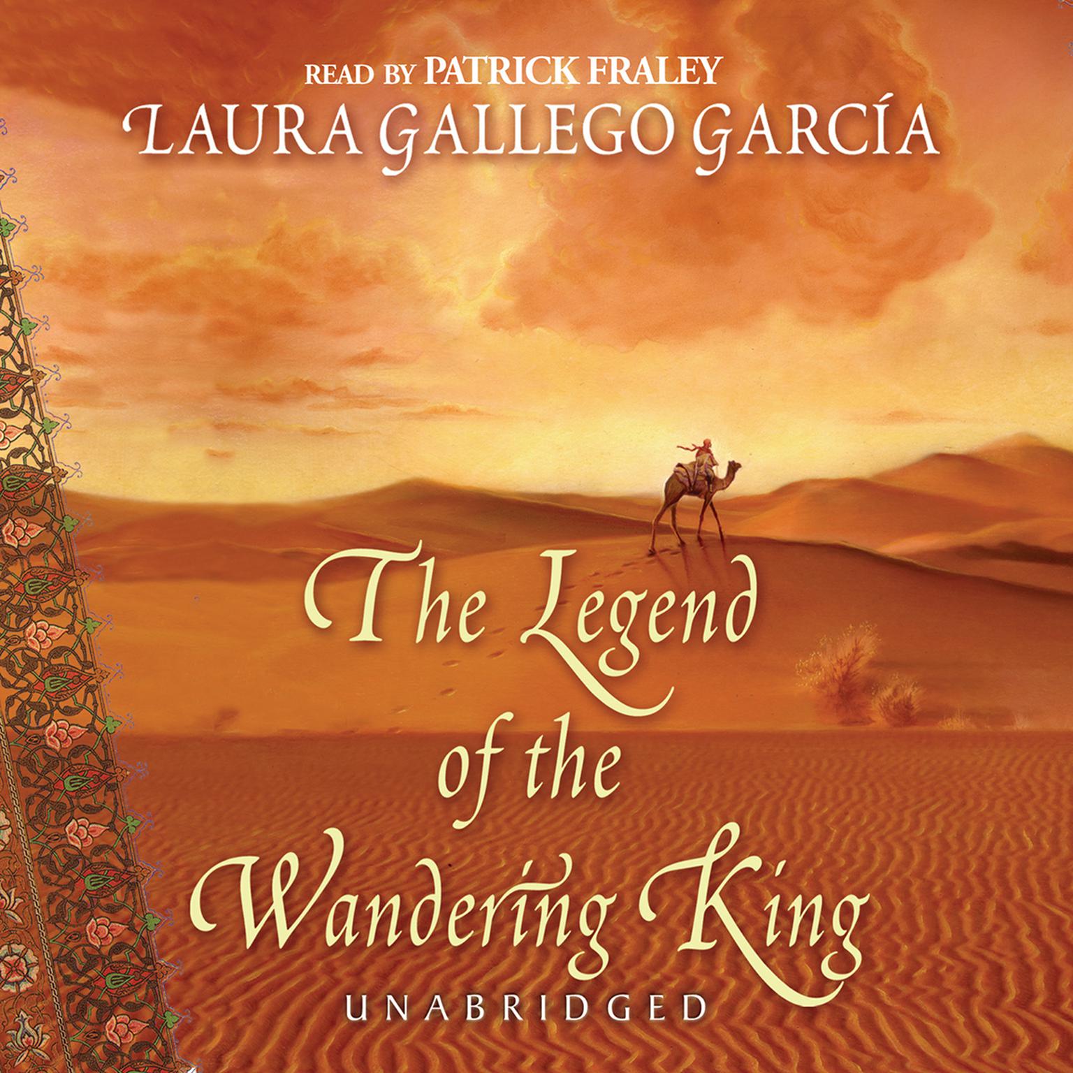 The Legend of the Wandering King Audiobook, by Laura Gallego García