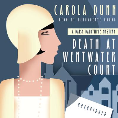 Death at Wentwater Court: A Daisy Dalrymple Mystery Audiobook, by 