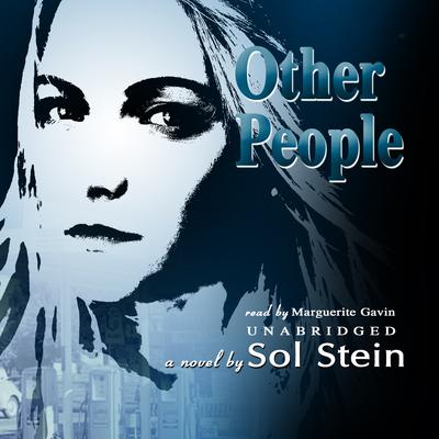 Other People Audiobook, by Sol Stein