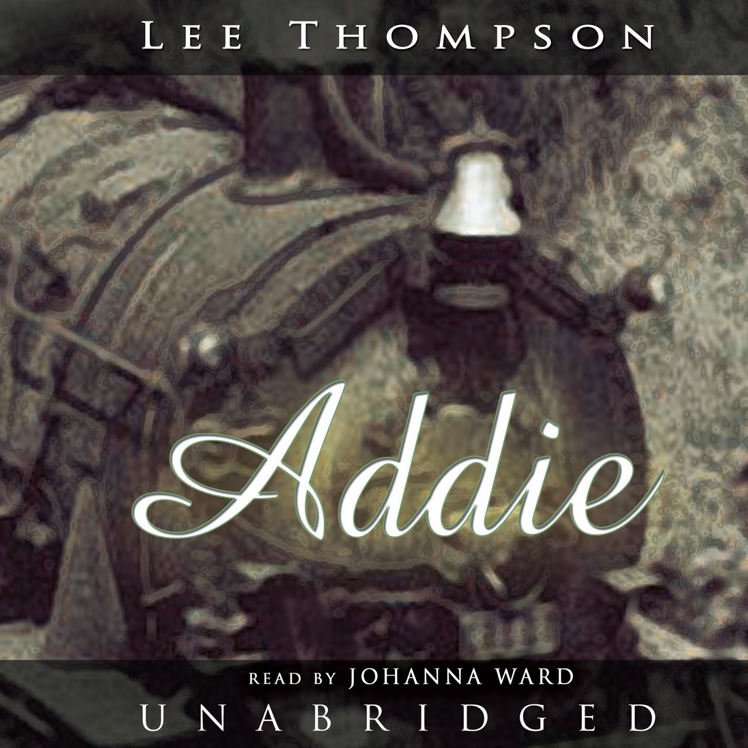 Addie Audiobook, by Lee Thompson