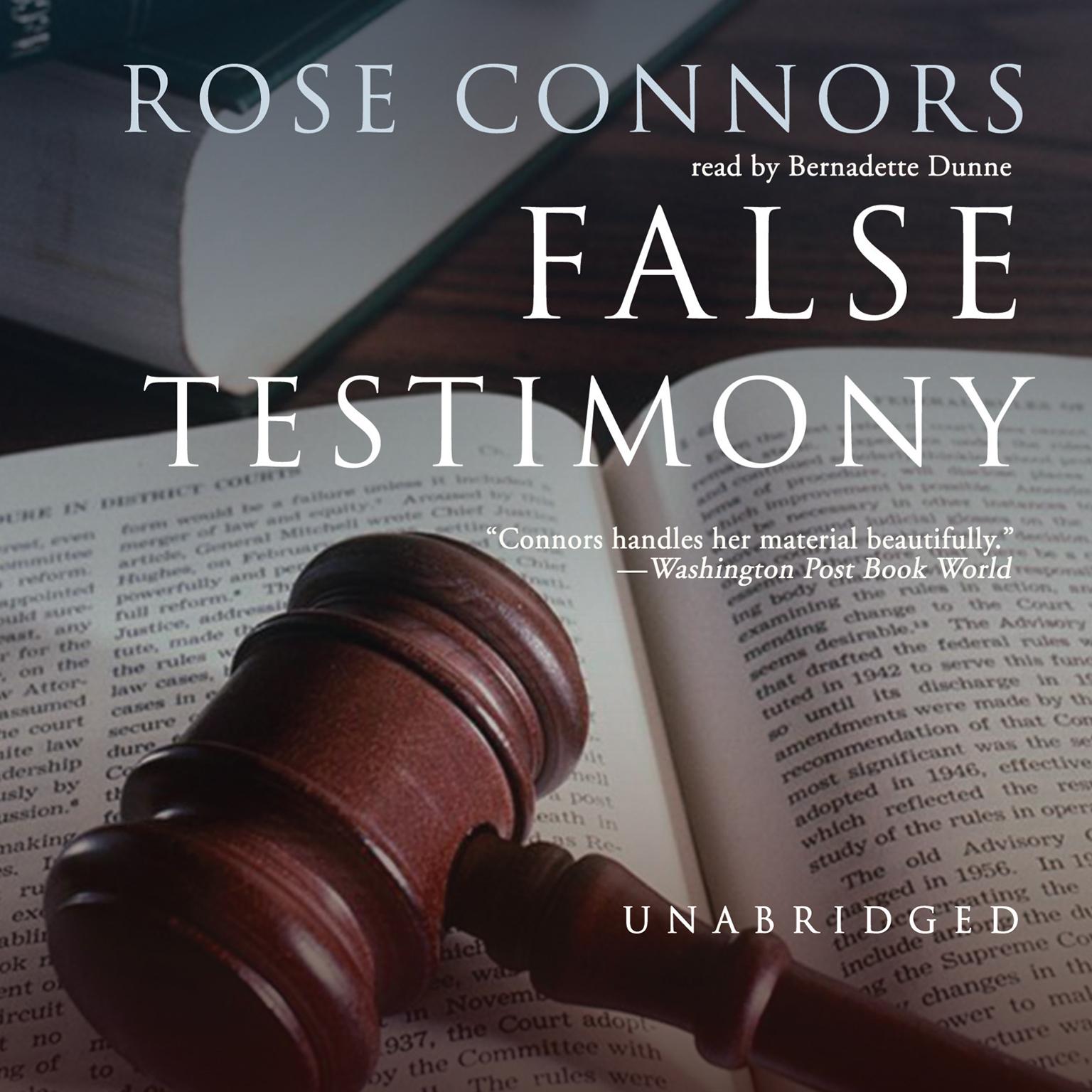 False Testimony Audiobook, by Rose Connors