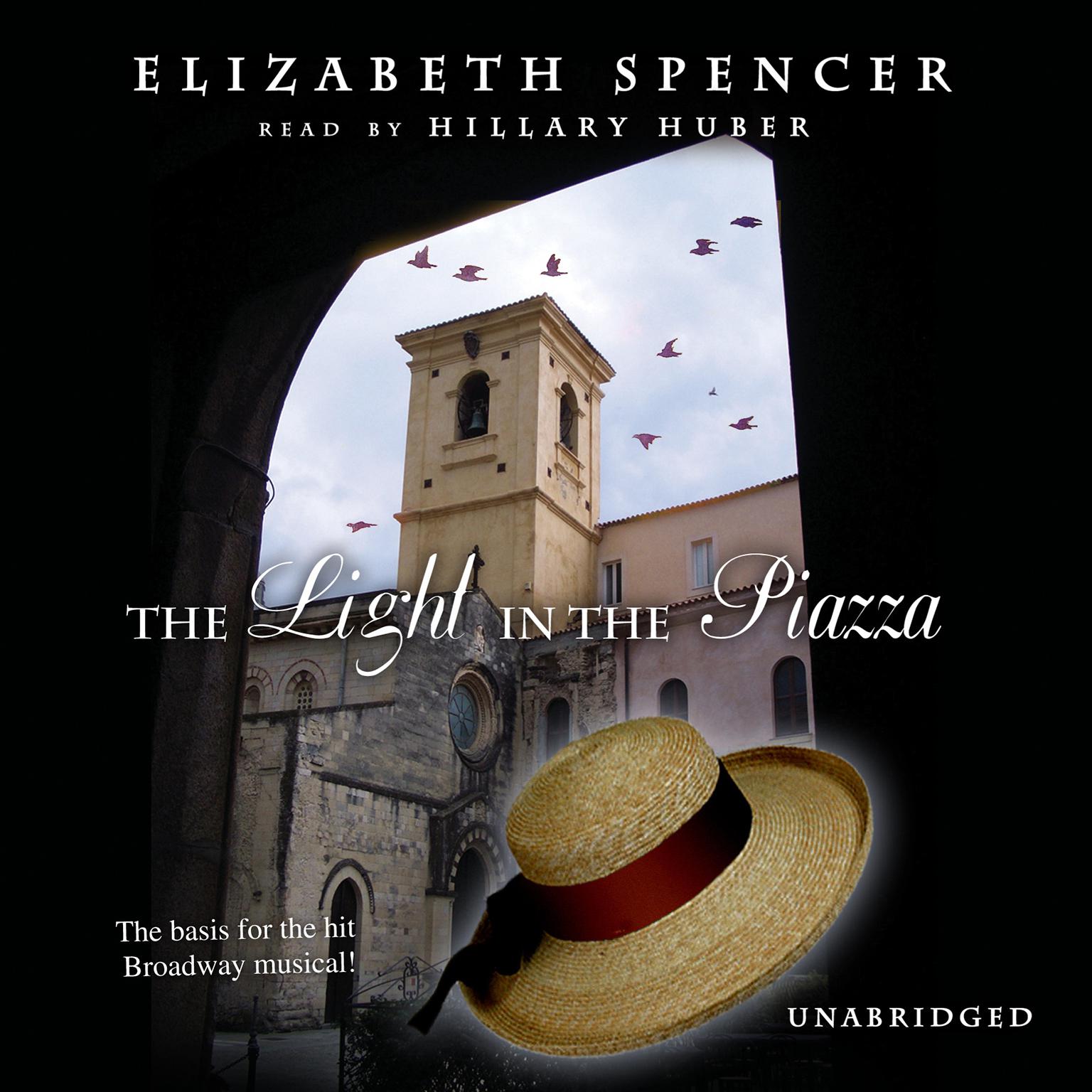 The Light in the Piazza Audiobook, by Elizabeth Spencer