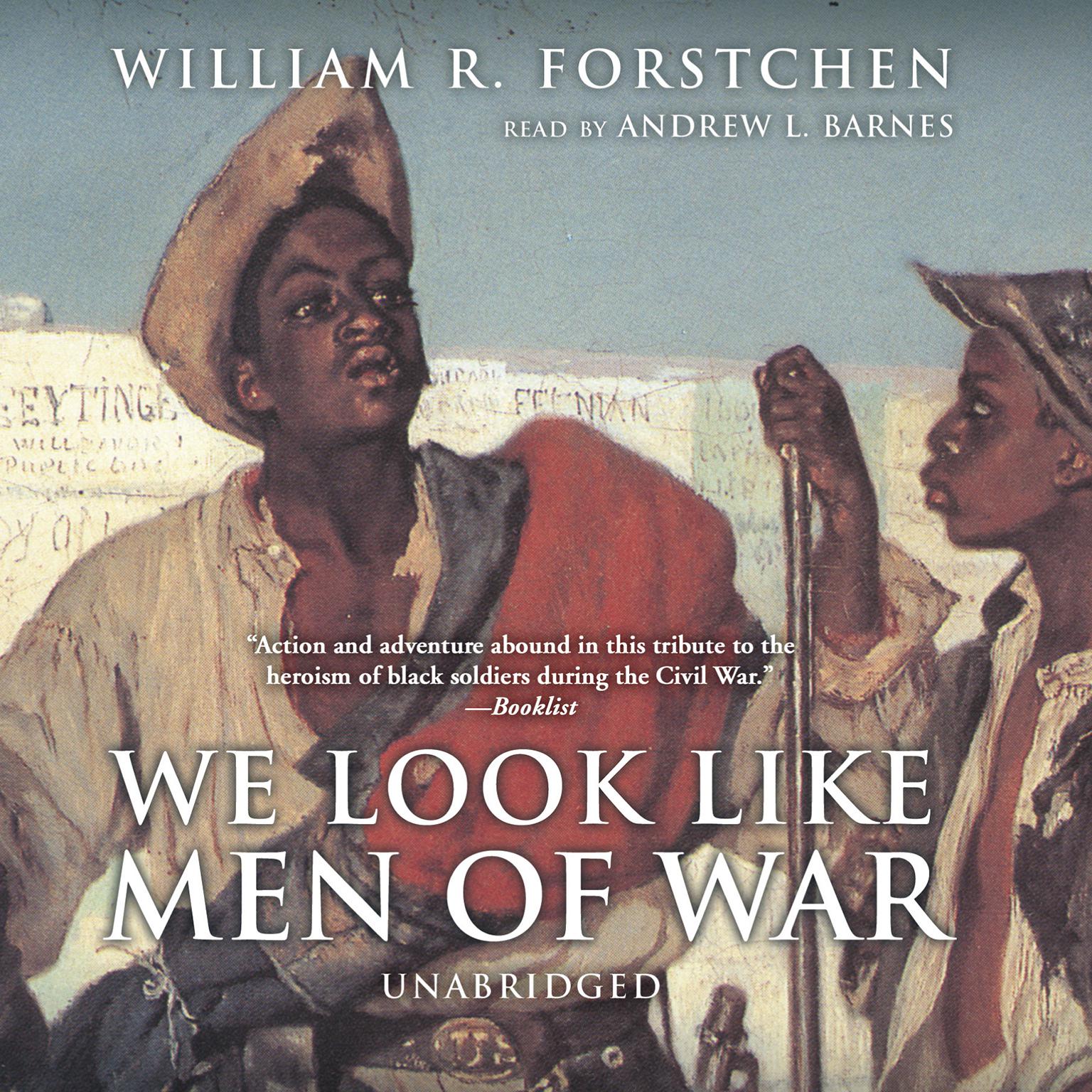 We Look like Men of War Audiobook, by William R. Forstchen