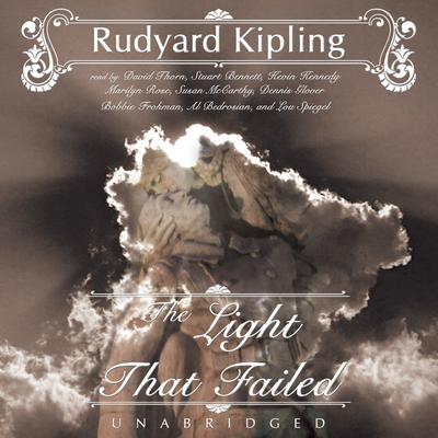 The Light That Failed Audiobook, by Rudyard Kipling
