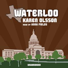 Waterloo Audiobook, by Karen Olsson