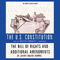The Bill of Rights and Additional Amendments Audiobook, by 