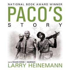 Paco’s Story Audiobook, by Larry Heinemann