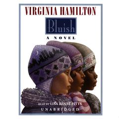 Bluish Audiobook, by Virginia Hamilton