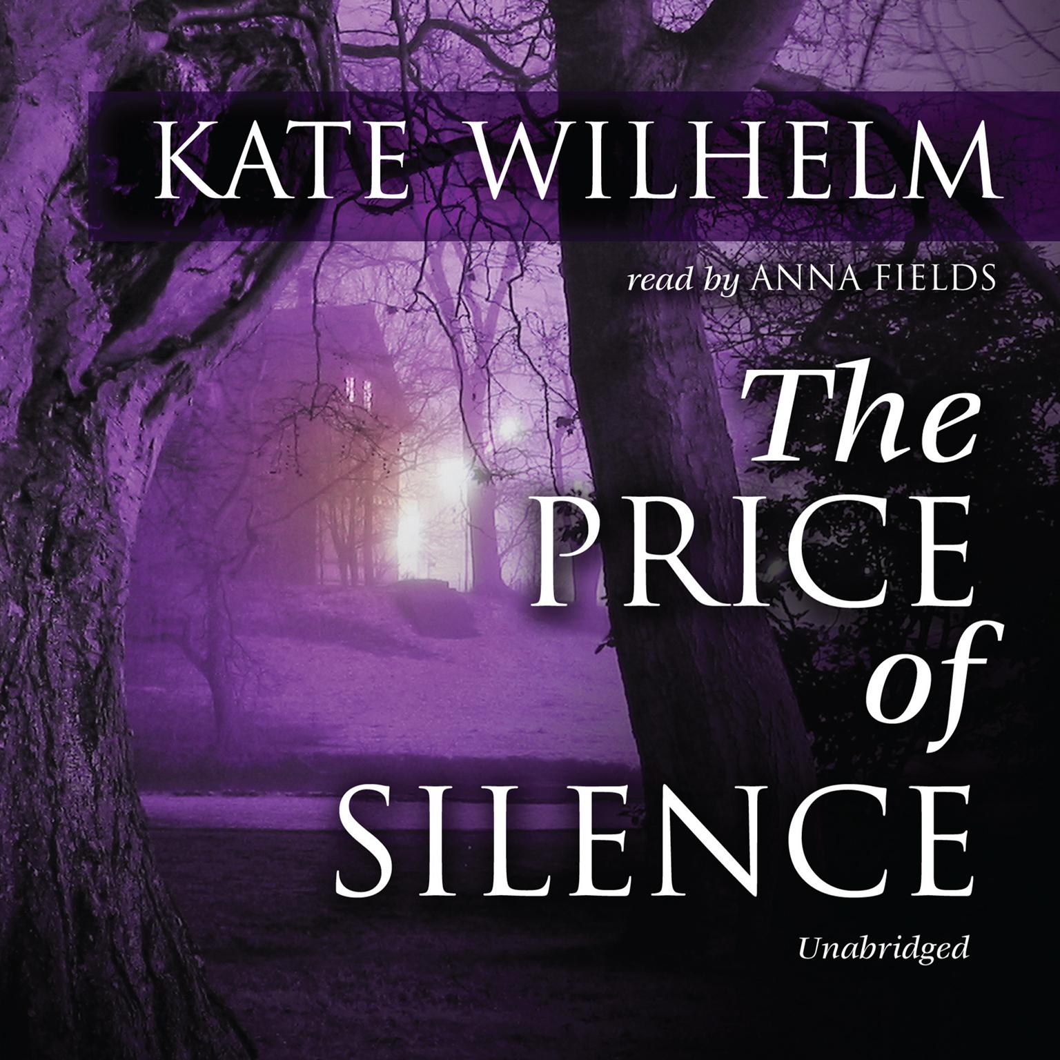 The Price of Silence Audiobook, by Kate Wilhelm