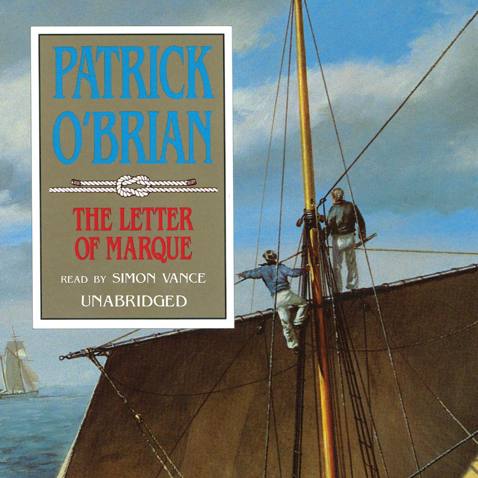The Letter of Marque Audiobook, by Patrick O'Brian