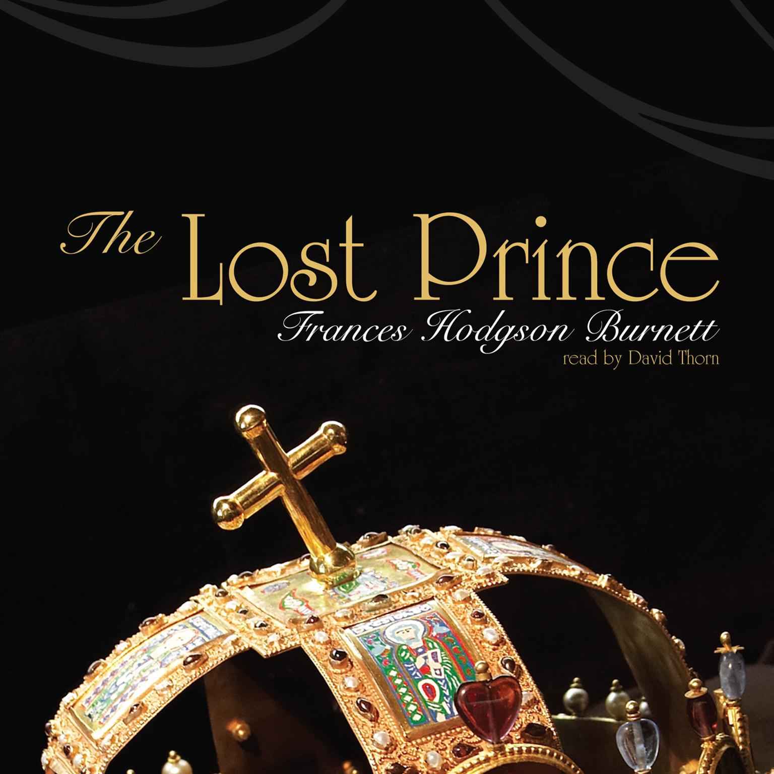 The Lost Prince Audiobook, by Frances Hodgson Burnett