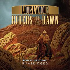 Riders of the Dawn Audiobook, by 