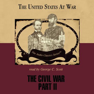 The Civil War, Part 2 Audiobook, by Jeffrey Rogers Hummel