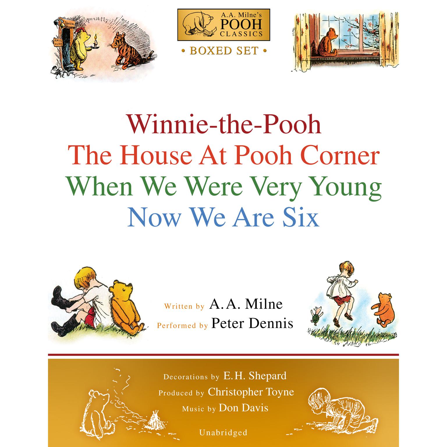 Winnie-the-Pooh Boxed Set: Winnie-The-Pooh; The House At Pooh Corner; When We Were Very Young; Now We Are Six  Audiobook, by A. A. Milne