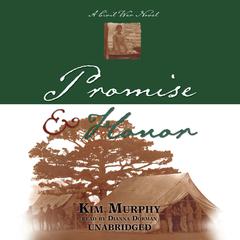Promise & Honor Audiobook, by Kim Murphy