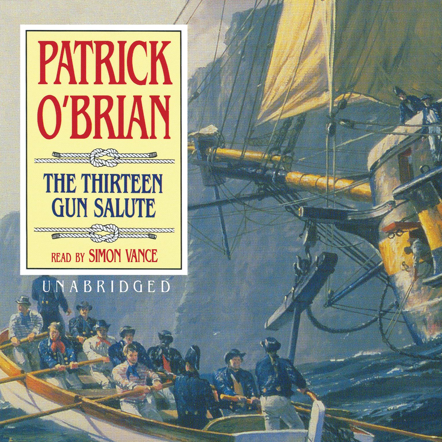 The Thirteen Gun Salute Audiobook, by Patrick O'Brian
