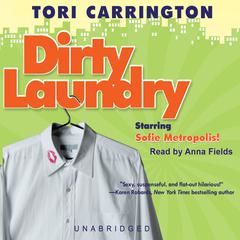 Dirty Laundry: A Sofie Metropolis Novel Audiobook, by Tori Carrington