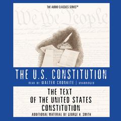 The Text of the United States Constitution Audiobook, by 