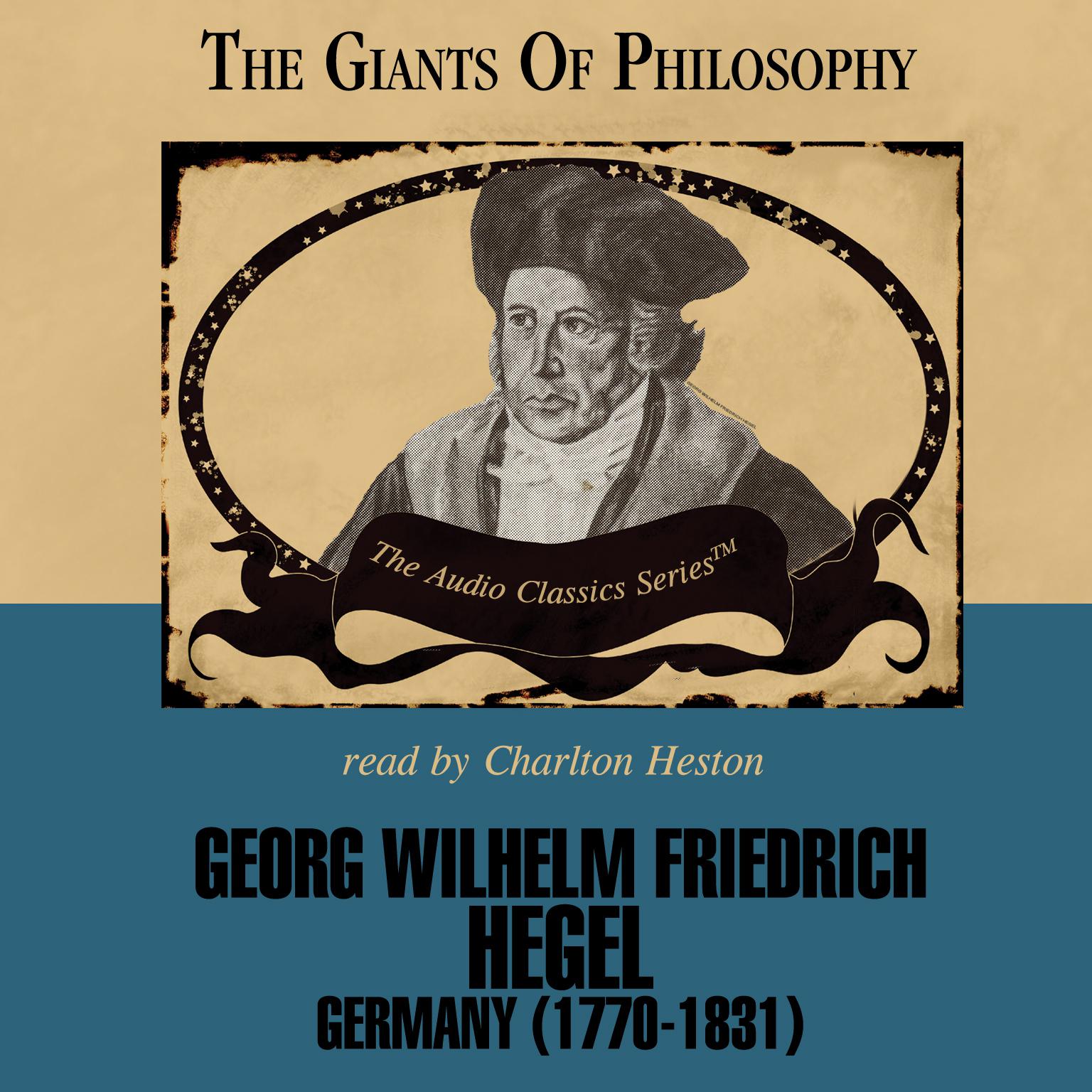 Georg Wilhelm Friedrich Hegel Audiobook, by John E. Smith