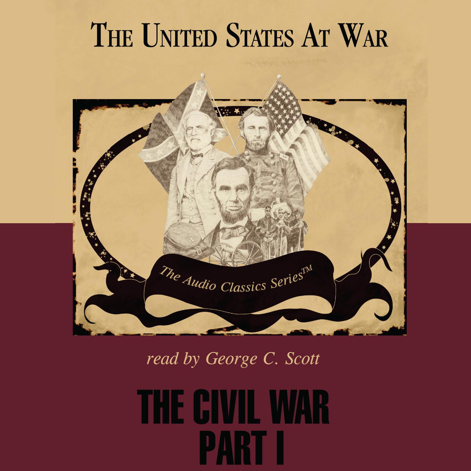 The Civil War, Part 1 Audiobook, by Jeffrey Rogers Hummel