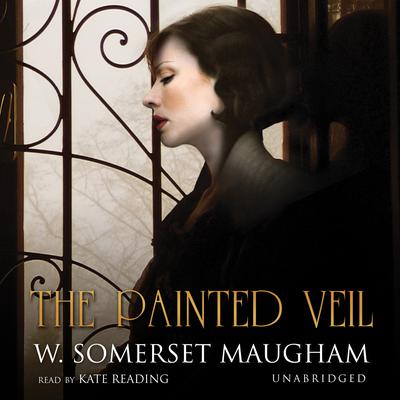 The Painted Veil Audiobook, by W. Somerset Maugham