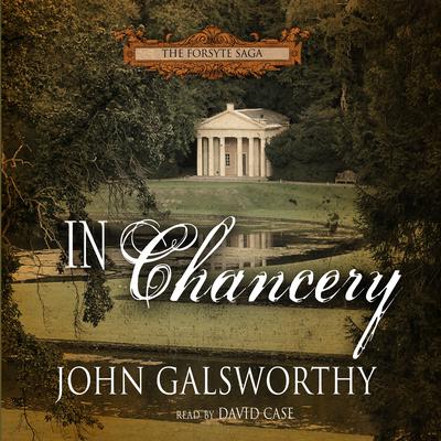 In Chancery Audiobook, by 
